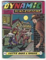 Dynamic Toni Cycclone   -  N°66 -   Lutte Dans L'ombre - Numero Special - Arédit & Artima
