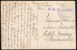 1917 Tábori Posta Képeslap "S.M.S. ZARA" - S.M.S. Bodrog - Other & Unclassified