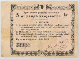 Eger 1849.08.15. 5kr Utalvány, "3077" T:F Adamo EGE-1.2 - Unclassified