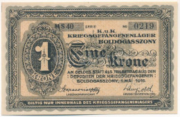 Boldogasszony / Hadifogolytábor 1916. Május 1. 1K Arab Sorozat- és Sorszámmal, "MS 40 0219" T:AU Hungary / Boldogasszony - Unclassified