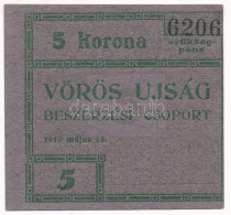 Budapest 1919. 5K "Vörös Ujság" Szükségpénz T:AU Adamo BUC-300.4.4 - Unclassified