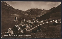 AK Hospental, Teilansicht Mit Strassenpartie Gegen Andermatt Und Oberalp  - Hospental