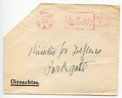 Ireland 1945 Official Cover; Baile Átha Cliath (Dublin) - Oireachtas To Minister For Defence; Slogan Cancel - Covers & Documents