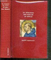 SAINT BERNARD / COLLECTION LE MEMORIAL DES SIECLES N° 18 - LES EVENEMENTS ET LES HOMMES - LES HOMMES: XIIe SIECLE - EXEM - Non Classés