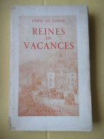 Pierre De Gorsse, Reines En Vacances - Non Classés