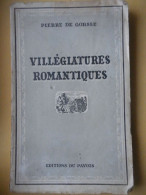 Pierre De Gorsse, Villégiatures Romantiques - Non Classés