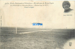 02035 - 69 RHONE - Ecole Nationale D'aviation Aérodrome De BRON LYON Jane HERVEU Sur Monoplan Blériot Prend Le Départ - Other & Unclassified