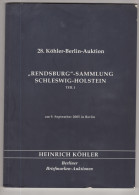 "RENDSBURG-SAMMLUNG SCHLESWIG-HOLSTEIN" 2005, Koehler-Spezialauktionskatalog (72016) - Catalogues De Maisons De Vente