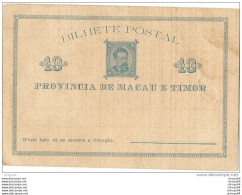 27Mzl  PROVINCIA DE MACAU E TIMOR BILHETE POSTAL 10 REIS PRECURSEUR - Timor Orientale