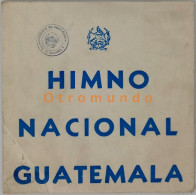 DISCO VINILO HIMNO NACIONAL DE GUATEMALA Y DE CENTROAMERICA BANDA MARCIAL CORO INSTITUTO BELEM - Formatos Especiales