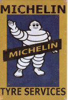 Michelin Advertising Sign  -  Plaque Métal 30 X 20 Cms  -  Neuf! - Targhe In Lamiera (a Partire Dal 1961)
