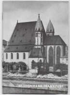 Tourisme ST LEONHARD FRANKFURT(Francfort Allemagne) Guide Poche église Catholique Romane 1967 - Architecture