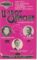 ANDRE VERCHUREN - JO LEFEBVRE : LE GROS QUINQUIN - CHARLES VERSTRAETE : PARADE AU VILLAGE - PARTITION - Other & Unclassified