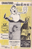 RENE BLONDIAU - CHANTONS LA BIERE + LA SCOTTISH A GRAND PAPA  - PARTITION - Other & Unclassified