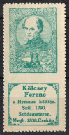Kölcsey Ferenc Poet Writer / Hymn Hungary 1898 1914 History Portraits Label Cinderella Vignette - Lyre Music Instrument - Autres & Non Classés