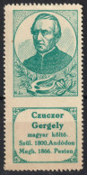 Czuczor Gergely Poet Writer / Hymn Hungary 1898 1914 History Portraits Label Cinderella Vignette - Lyre Music Instrument - Autres & Non Classés