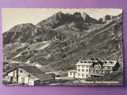 Suisse     CPSM Petit Format   SUSTENPASS   Hotel Steingletscher      Bon état - Gadmen 