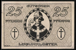 Notgeld Lügumkloster, 1920, 25 Pfennig, Gutschein Mit Religiösem Symbol Und Schriftzug Der Gültigkeit - Denmark
