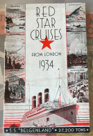 Red Star Line Cruises From London In 1934 On The SS Belgenland, Brochure With Excellent Photos - Art