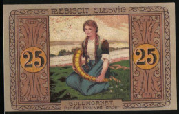 Notgeld Tondern 1920, 25 Pfennig, Guldhornet-Plebiscit Slesvig-Das Mädchen, Das Das Goldene Horn Findet - Denmark