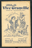 Partition Carnaval De Granville 1935 "Vive Granville - Granvillais De Paris" Edmond Dior - Dessin Adolphe Willette - Musique Folklorique