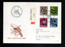 OISEAUX SUISSE SERIE PRO JUVENTUTE SUR LETTRE RECOMMANDEE  POUR LA FRANCE 1969 - Moineaux