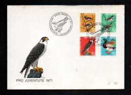 OISEAUX SUISSE SERIE PRO JUVENTUTE FDC 1971 - Moineaux