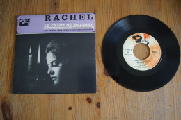 RACHEL LE CHANT DE MALLORY  EP  1964  VARIANTE - 45 T - Maxi-Single