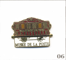 Pin's La Poste /  Musée De La Poste - Wagon Service Des Dépêches Paris-Rouen 1845. Est. Musée De La Poste. EGF. T1059-06 - Mail Services
