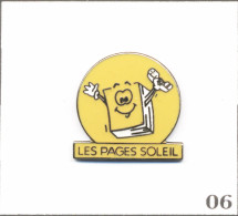 Pin's PTT Et Telecom - La Poste / Bottin Pages Jaunes - “Pages Soleil“. Estampillé MDB. EGF. T1060-06 - Mail Services