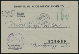 1945 (2. Díjszabás) Portóköteles Hivatalos Levelezőlap Helyi Küldeményként "SZEGED" - Other & Unclassified