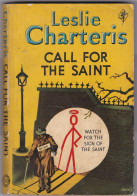 Call For The Saint By Leslie Charteris. Ref: B6101 - 1950-Maintenant
