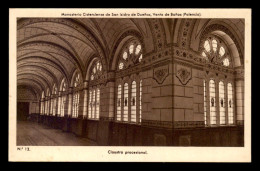 ESPAGNE - PALENCIA - MONASTERIO CISTERCIENSE DE SAN ISIDRO DE DUENAS - VENTA DE BANOS - Palencia