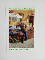 D205396 AK Wachauerstuben Unterloiben - Reisling -Schurl -N.Ö.  Landgasthaus Familie Lux - Wachau