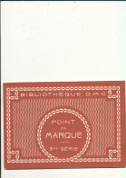 POINT DE MARQUE 5 Eme SERIE  LIVRET DE 14 PLANCHES ALPHABET ET MOTIFS BIBLIOTHEQUE D. M. C. - Cross Stitch