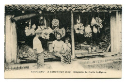 CEYLAN (Sri Lanka) > COLOMBO - A Native Fruit Shop - Magasin De Fruits Indigène. - Sri Lanka (Ceylon)