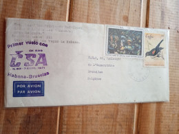 Czech Airlines.brussels From Cuba 1971 First Flight E7rletter Late Posting April 22+ - Briefe U. Dokumente