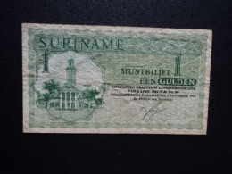 SURINAME * : 1 GULDEN   1.11.1974     P 116c      TTB - Suriname