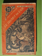 Les Grandes Aventures - Le Secret De L'or - Louis Boussenard - Tallandier - Tome 2 De La Série - Non Classés