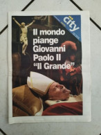 Br Giornale Napoli City Il Mondo Piange La Morte Di Giovanni Paolo II - Autres & Non Classés