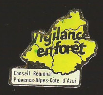VIGILANCE EN FORET - 175 - CONSEIL REGIONAL PROVENCE-ALPES-CÔTE D'AZUR - FRANCE - FRANKREICH - FRANCIA - Pompieri