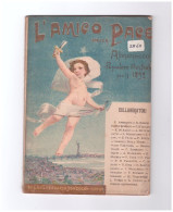 L'AMICO DELLA PACE - ALMANACCO POPOLARE ILLUSTRATO PER IL 1892 - Livres Anciens