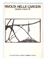 RIVOLTA NELLE CARCERI - BRESCIA MARZO '74 - LA COMUNE DI BRESCIA - A Identifier
