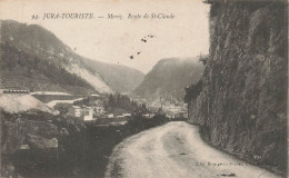 Delcampe - MOREZ - ROUTE DE SAINT CLAUDE - Morez