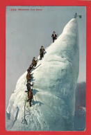 CLIMBING  ESCALADE KLETTERN  ASCENSION D'UN SERAC  SWITZERLAND.  1909 - Bergsteigen