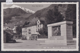 Airolo - Monumento “Le Vittime Del Lavoro” En 1940 - Restaurant Edelweiss - Pension Borelli (17'937) - Airolo