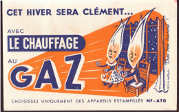 Buvard ( 21 X 13.5 Cm ) " Chauffage Au Gaz " - Electricity & Gas