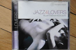 CD Jazz 4 Lovers Mellow Tunes For Private Hours 11 Titres 2003 - Jazz