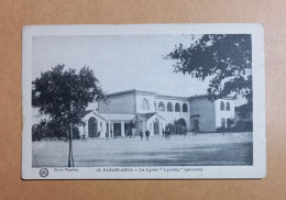 Delcampe - CASABLANCA : Le Lycée "Lyautey" (Garçons) - Casablanca