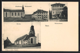 AK Baar, Kinderasyl Walterswil, Waisenhaus Und Kirche - Baar